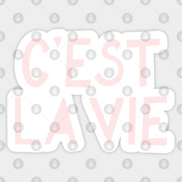 C'est La Vie French Pink Hand Lettering Sticker by lymancreativeco